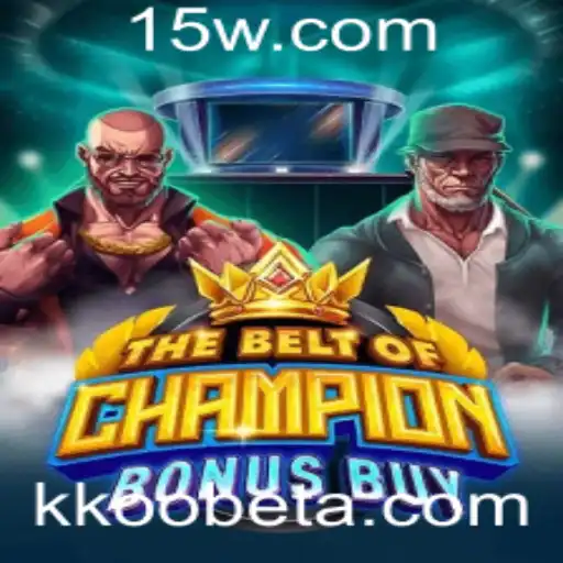 Explorando o Jogo TheBeltOfChampionBonusBuy e sua Popularidade com Kkoobet